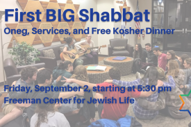 First big Shabbat Oneg, Services, and free Kosher Dinner